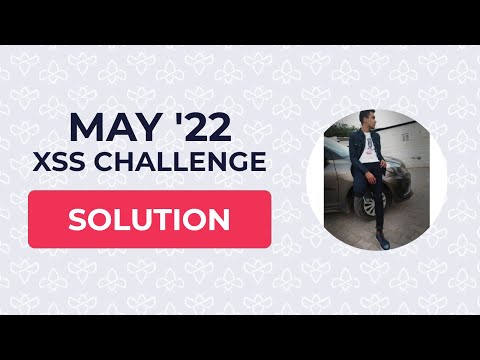 Prototype pollution is everywhere! Solution to May '22 XSS Challenge
