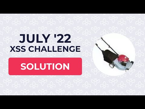 XSS through SQL injections?! Solution to July '22 XSS Challenge