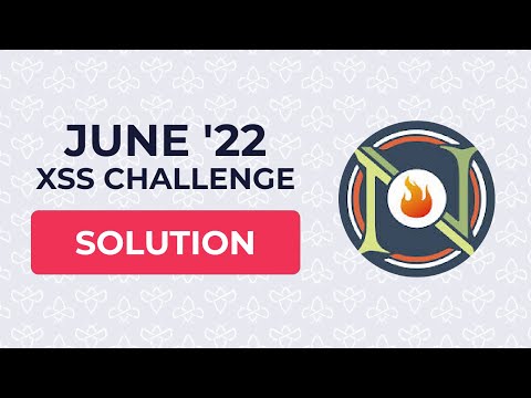 XSS, I choose you! Solution to June '22 XSS Challenge
